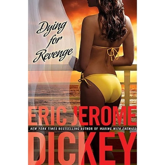 Pre-Owned Dying for Revenge (Hardcover) by Eric Jerome Dickey