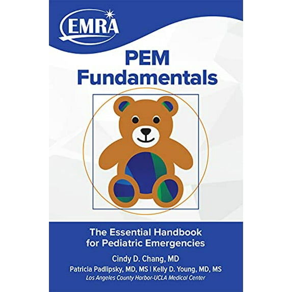 Pre-Owned EMRA PEM Fundamentals: The Essential Handbook for Pediatric Emergencies, 9781929854622, 1929854625, Paperback, First Edition edition