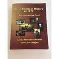 thumbnail image 1 of Pre-Owned Early American History to 1877: An Interactive Text Paperback, 1 of 1