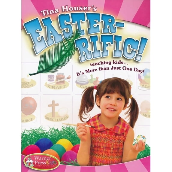 Pre-Owned Easter-Ific: Teaching Kids...It's More Than Just One Day! (Paperback) 1593174047 9781593174040