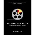 thumbnail image 1 of Pre-Owned Eat What You Watch : A Cookbook for Movie Lovers 9780998739953, 1 of 1