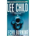 thumbnail image 1 of Pre-Owned Echo Burning (Jack Reacher, No. 5) (Unknown) 0515133310 9780515133318, 1 of 1