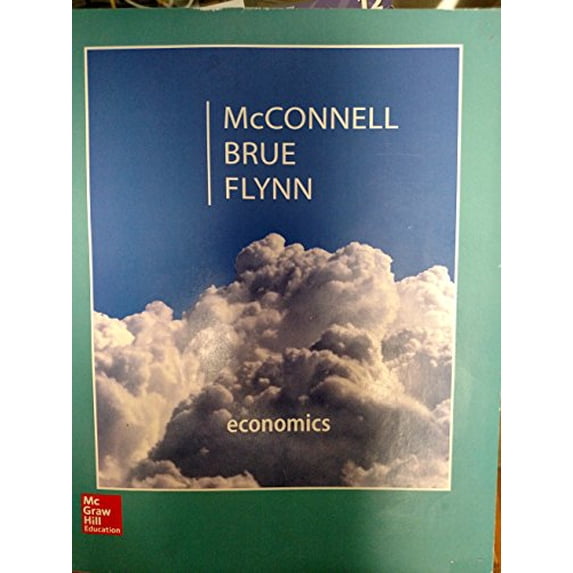 Pre-Owned Economics: Principles, Problems, & Policies (McGraw-Hill Series in Economics) 20th by McConnell, Campbell, Brue, Stanley, Flynn, Sean (2014) Hardcover Paperback