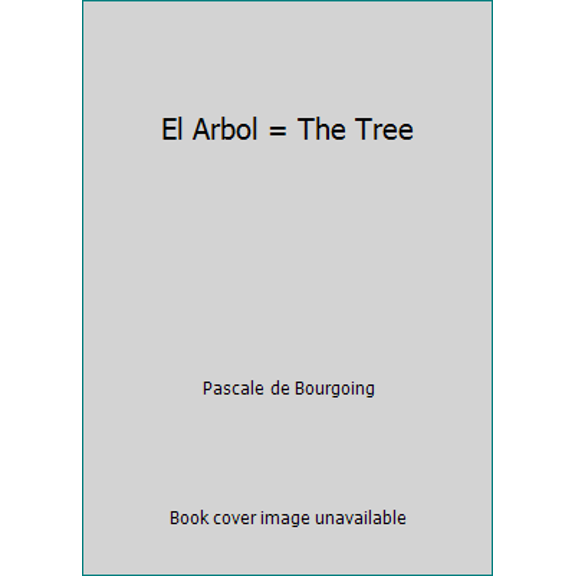 Pre-Owned El Arbol = The Tree (Hardcover) 8434840561 9788434840560
