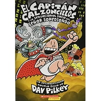Pre-Owned El Capitán Calzoncillos Y La Sensacional Saga del Señor Sohediondo (Captain Underpants #12): Volume 12 (Paperback) 0545903548 9780545903547