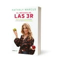 thumbnail image 1 of Pre-Owned El Método de Las 3 R. Repara, Regenera Y Resetea Tu Cuerpo Y Mente Para Lograr E L Bienestar Integral / The Triple R Method (Paperback) 6073825471 9786073825474, 1 of 1