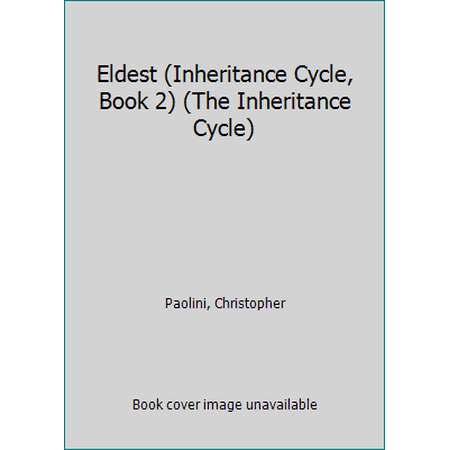 Pre-Owned Eldest (Inheritance Cycle, Book 2) (The Inheritance Cycle) (Paperback) 0375840400 9780552556576