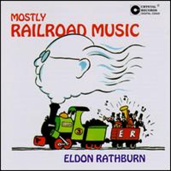 Pre-Owned Eldon Rathburn: Mostly Railroad Music (CD 0009414752024) by Eldon Rathburn