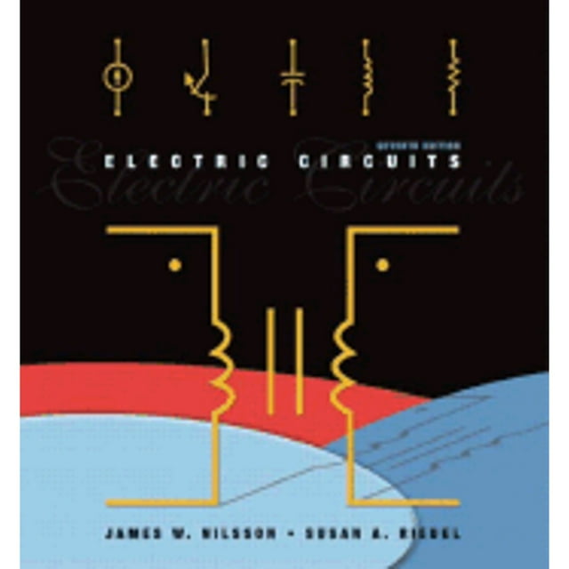 Electric Circuits (Hardcover) by James W Nilsson, Susan A Riedel