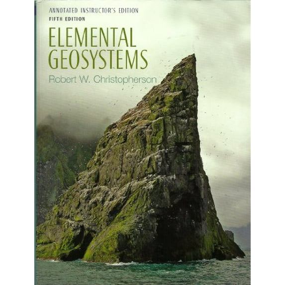 Pre-Owned Elemental Geosystems (Paperback) 0132293307 9780132293303