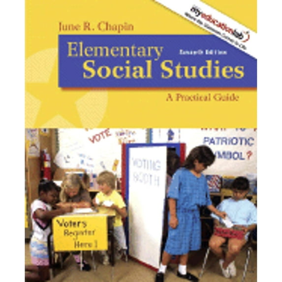 Pre-Owned Elementary Social Studies: A Practical Guide (Paperback) 0205593526 9780205593521