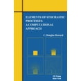 thumbnail image 1 of Pre-Owned Elements of Stochastic Processes: A Computational Approach Paperback, 1 of 1