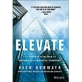 thumbnail image 1 of Pre-Owned Elevate: The Three Disciplines of Advanced Strategic Thinking (Hardcover) 1118596463 9781118596463, 1 of 1