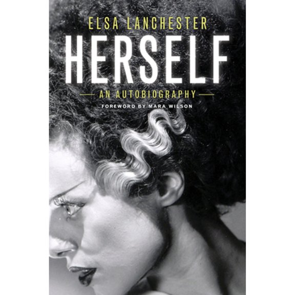 Pre-Owned Elsa Lanchester, Herself (Paperback) 0912777834 9780912777832