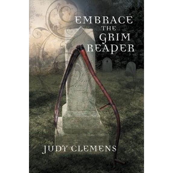 Pre-Owned Embrace the Grim Reaper: A Grim Reaper Mystery (Paperback) 1590587200 9781590587201
