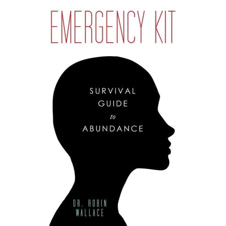 Pre-Owned Emergency Kit : Survival Guide to Abundance