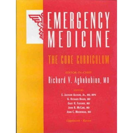 Emergency Care : The Core Curriculum, Used [Paperback]