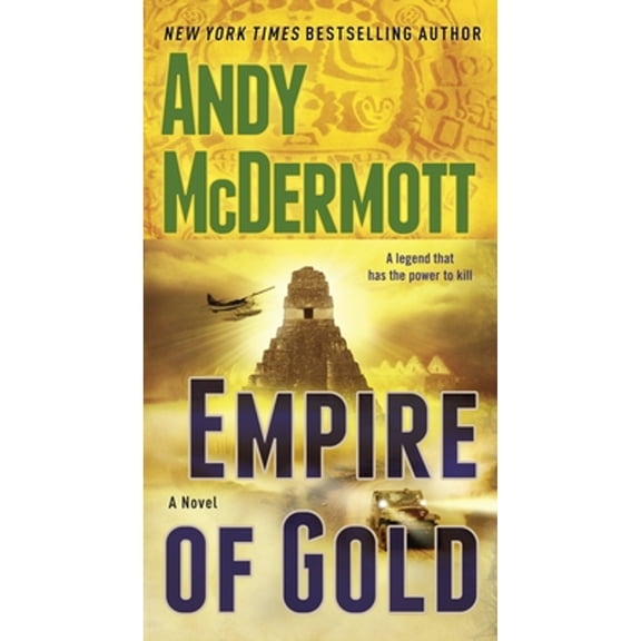 Pre-Owned Empire of Gold (Paperback 9780553593655) by Andy McDermott