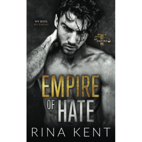Pre-Owned Empire of Hate: A Second Chance Enemies to Lovers Romance: 3 Paperback - USED