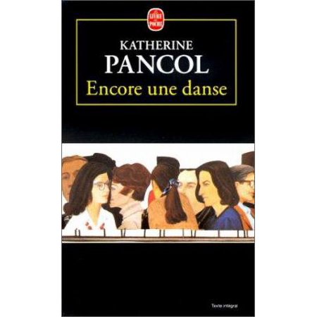 Pre-Owned Encore une Danse (Le Livre de Poche) (French Edition) (Pocket Book) 2253146714