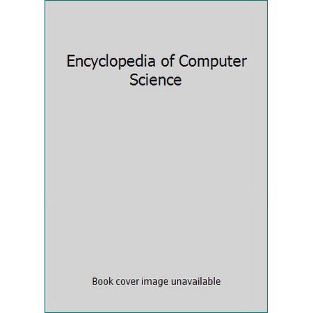 Encyclopedia of Computer Science, Used [Hardcover]