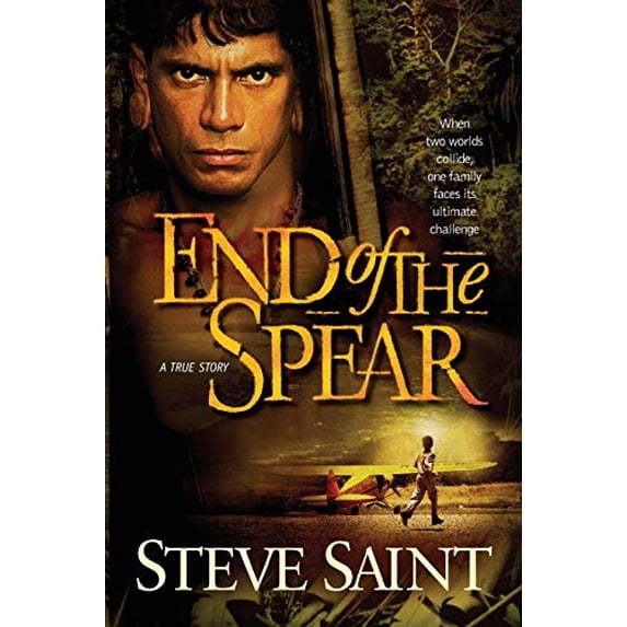 Pre-Owned End of the Spear (Paperback) 084238488X 9780842384889
