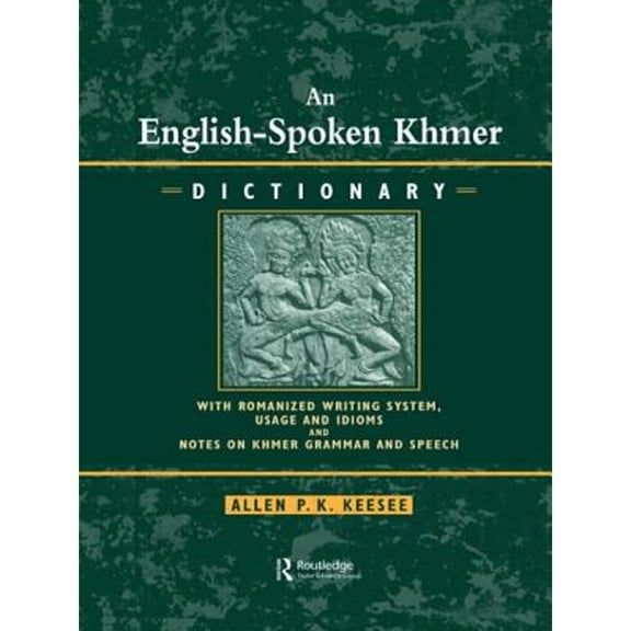Pre-Owned English-Spoken Khmer Dictionary (Hardcover 9780710305145) by Keesee
