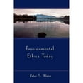 thumbnail image 1 of Pre-Owned Environmental Ethics Today (Paperback) 0195133846 9780195133844, 1 of 1