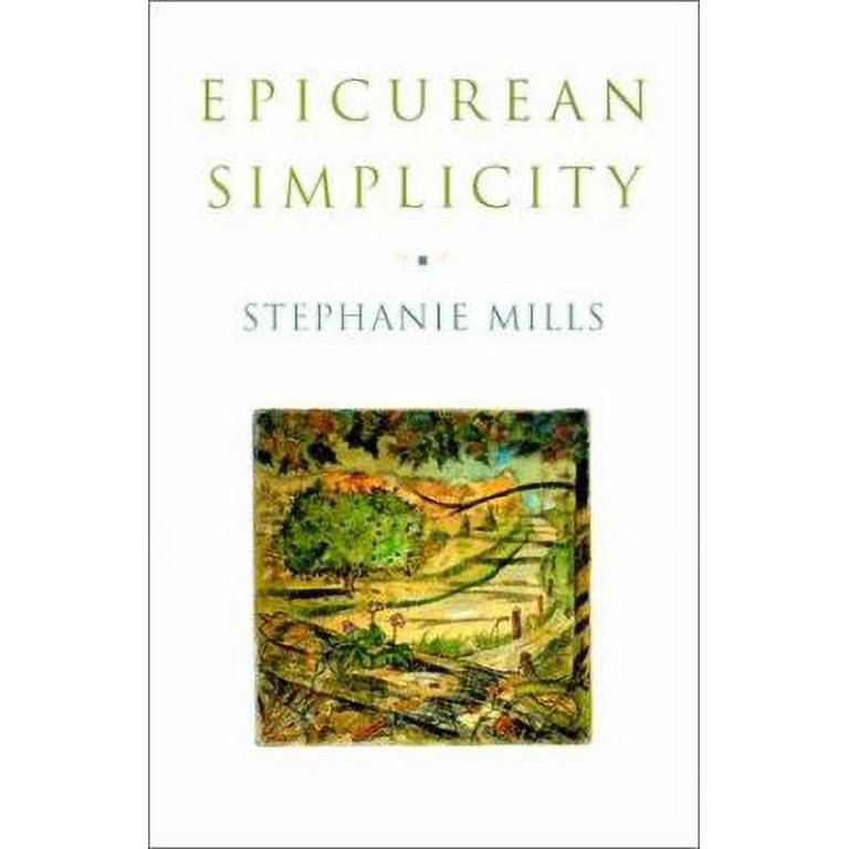 Pre-Owned Epicurean Simplicity (Hardcover) 1559636890