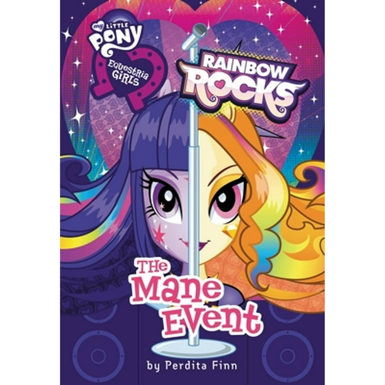 My Little Pony, Equestria Girls: Rainbow Rocks - The Mane Event: Perdita  Finn: 9780316247771: : Books