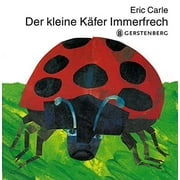 Pre-Owned Eric Carle - German: Der kleine Kafer Immerfrech Paperback