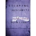 thumbnail image 1 of Pre-Owned Escaping Auschwitz: A Culture of Forgetting (Hardcover) 0801441307 9780801441301, 1 of 1
