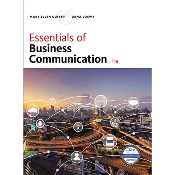 Pre-Owned Essentials of Business Communication (Paperback) by Mary Ellen Guffey, Dana Loewy