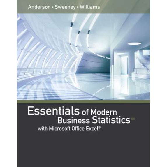 Essentials of Modern Business Statistics with MicrosoftExcel (Hardcover) 9781285867045