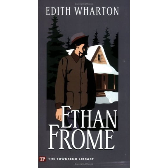Pre-Owned Ethan Frome (Townsend Library Edition) (Paperback) 9781591940470