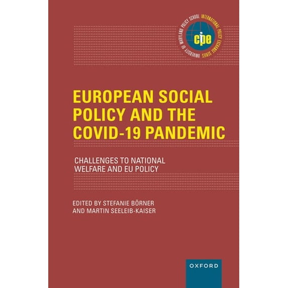 Pre-Owned European Social Policy and the Covid-19 Pandemic: Challenges to National Welfare and Eu (Hardcover) by Stefanie Börner, Martin Seeleib-Kaiser