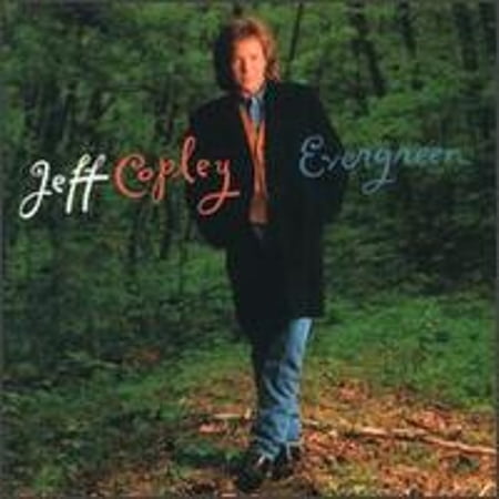 Pre-Owned Evergreen (CD 0731452906724) by Jeff Copley