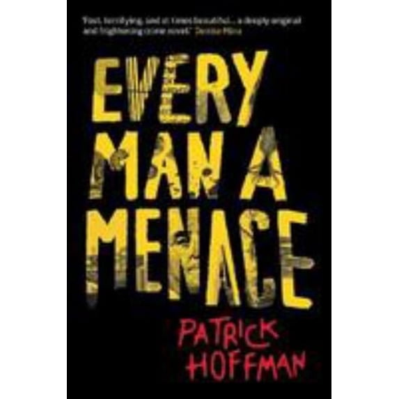 Pre-Owned Every Man a Menace (Paperback) 9781611855340