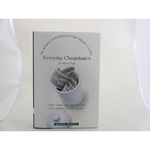 Pre-Owned Pre-Owned Everyday Cheapskate's Greatest Tips (500 Simple Strategies for Smart Living) (500 SIMPLE STRATEGIES FOR SMART LIVING) Paperback
