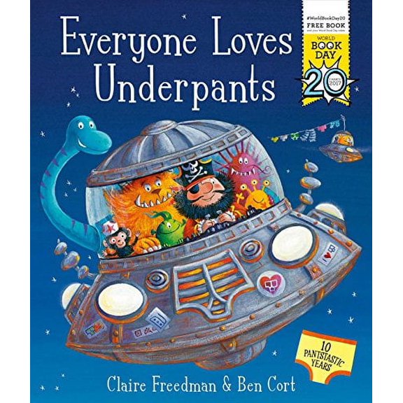 Pre-Owned Everyone Loves Underpants: A World Book Day Book Paperback