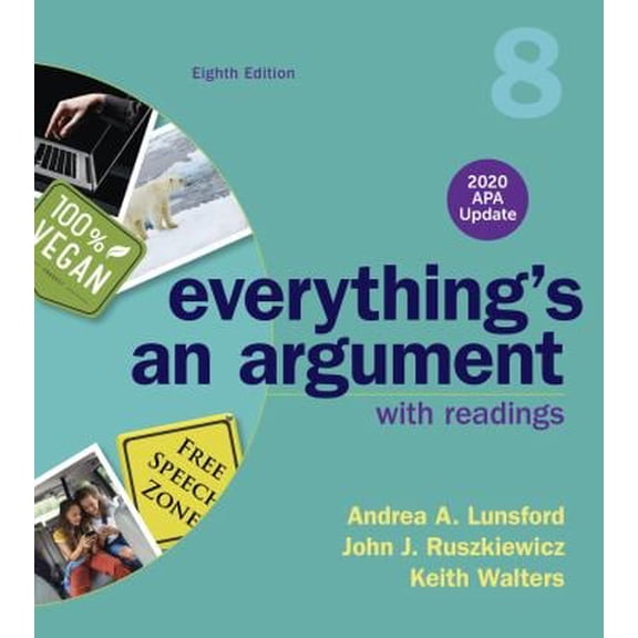 Pre-Owned Everything's An Argument with Readings, 2020 APA Update 9781319362379