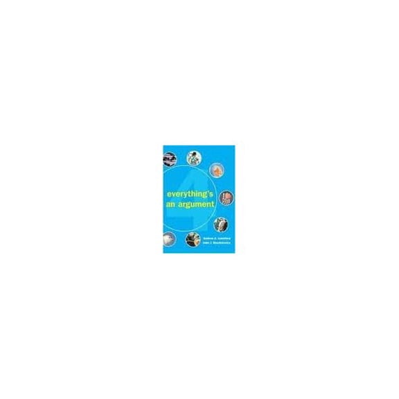 Pre-Owned Pre-Owned Everything's an Argument: With Readings/With 2001 Apa Update Paperback