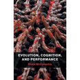 thumbnail image 1 of Pre-Owned Evolution, Cognition, and Performance (Paperback) 1107463459 9781107463455, 1 of 1