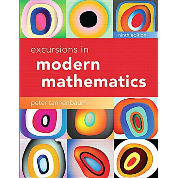 Pre-Owned Excursions in Modern Mathematics (Hardcover) 0134468376 9780134468372
