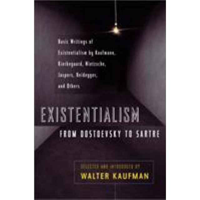 PreOwned Existentialism from Dostoevsky to Sartre Basic Writings of