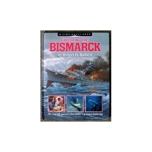 Pre-Owned Exploring the Bismarck (A Time Quest Book) Paperback
