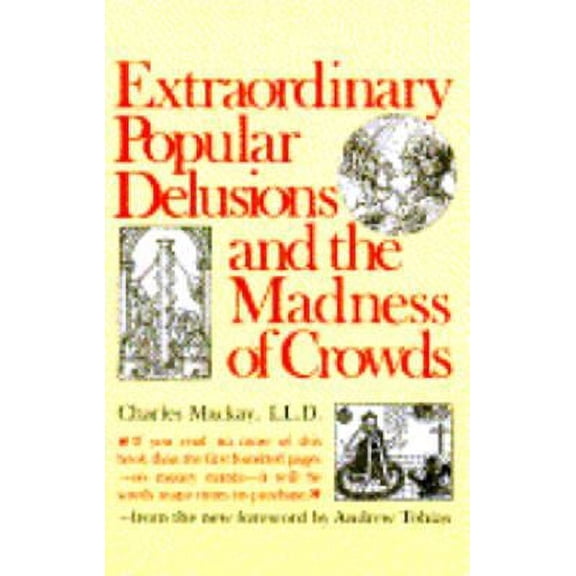 Pre-Owned Extraordinary Popular Delusions and the Madness of Crowds by C. Mackay, Hardcover, Textbooks, English