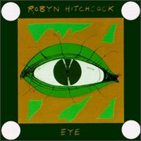 Pre-Owned Eye (CD 0035058917529) by Robyn Hitchcock