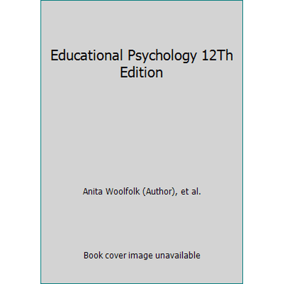 Pre-Owned Educational Psychology : International Edition (Paperback) 9780132910996