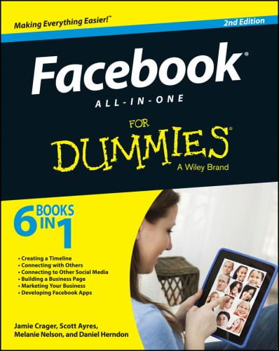 Pre-Owned Facebook All-In-One for Dummies (Paperback 9781118791783) by Jamie Crager, Scott Ayres, Melanie Nelson